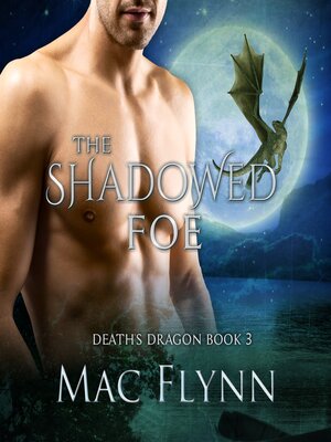 cover image of The Shadowed Foe (Death's Dragon Book 3)